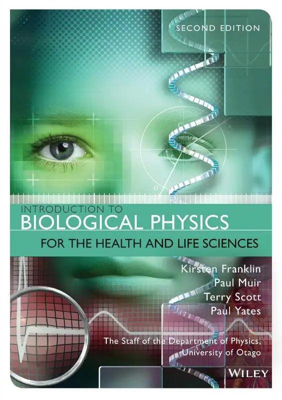 De boekomslag van introduction to biological physics for the health and life sciences tweede editie uitgegeven door wiley