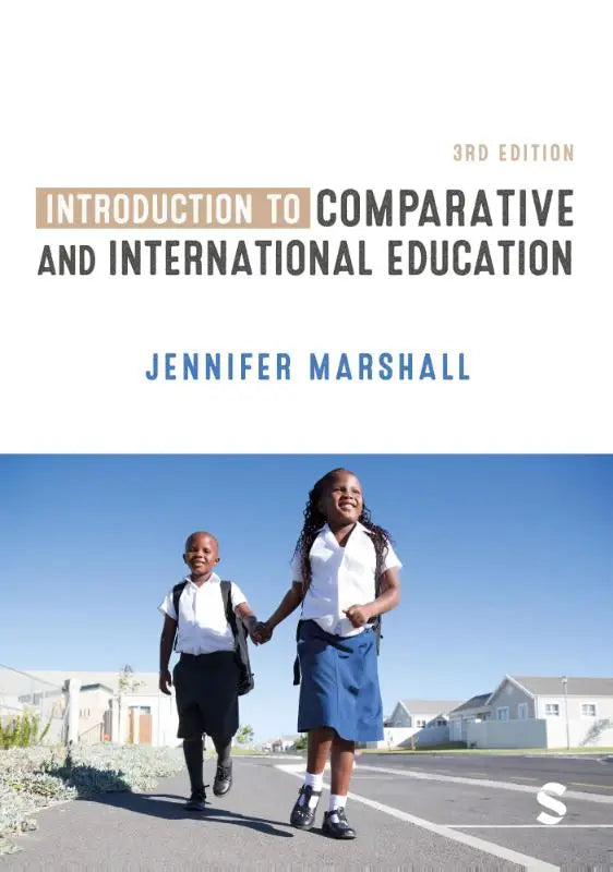 Het boekcover van introduction to comparative and international education door jennifer marshall 3e editie voor internationale educatie