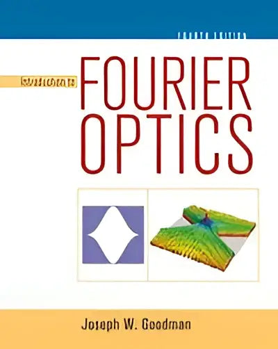 De cover van het boek introduction to fourier optics door joseph w toont een technisch ontwerp over fourier optics