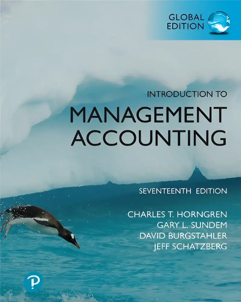De cover van introduction to management accounting global edition toont een antarctische pinguïn die uit ijswater springt met ijsbergen op de achtergrond