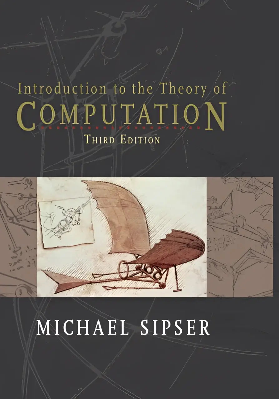 De cover van introduction to the theory of computation derde editie toont een sepia illusstratie van een vroege vliegmachine met gedetailleerde mechanische elementen