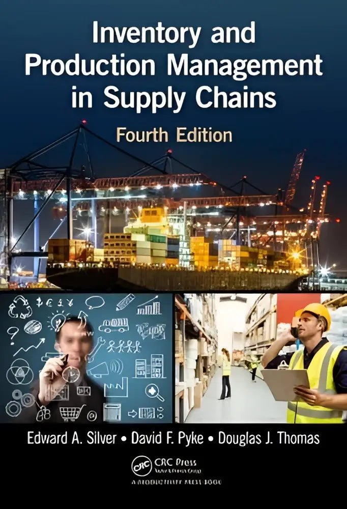 Boekcover van inventory and production management in supply chains vierde editie door edward a gericht op inventory en production management