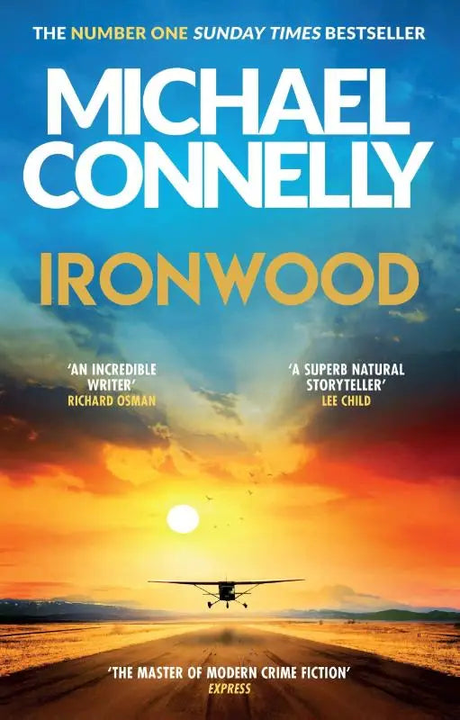 Ironwood - The Brand New Blockbuster Thriller from the Author Behind Amazon Prime's BOSCH and BALLARD