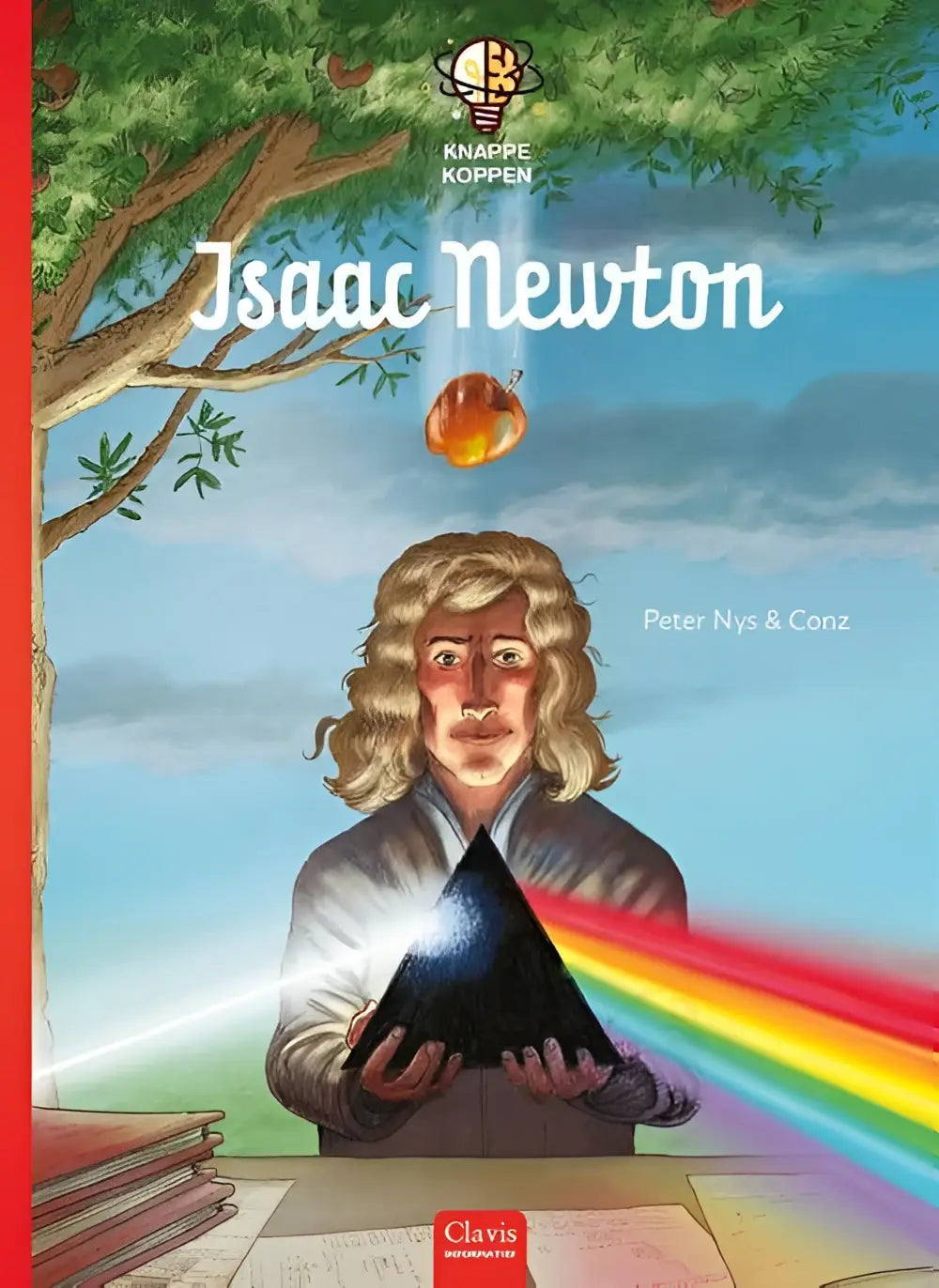 Illustrated childrens book cover isaac newton with black triangular prism emitting rainbow light apple falling knappe koppen peter nys