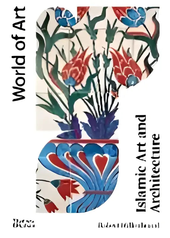 De omslag van het boek islamitische kunst en architectuur toont kleurrijke bloemen- en geometrische patronen in blauw rood groen en goud