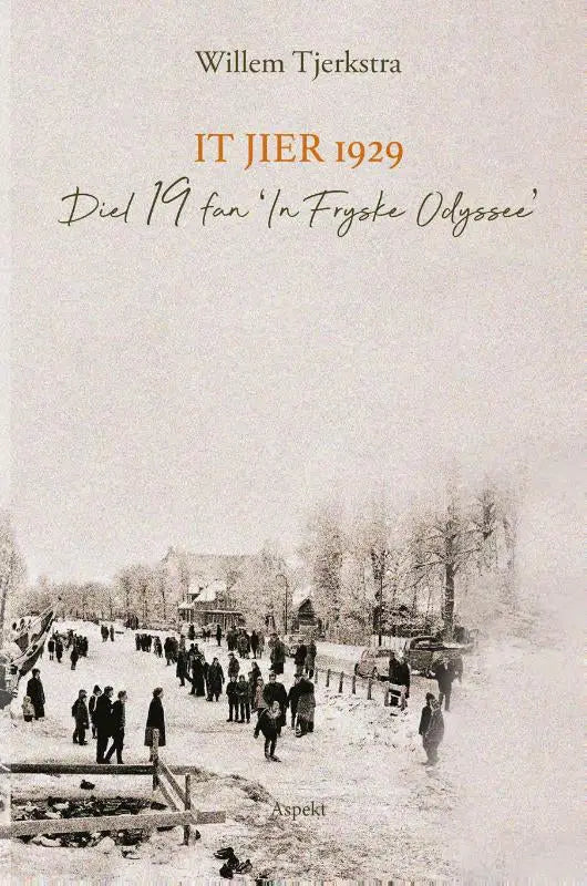 Een sepia boekcover van it jier 1929 door willem tjerkstra met een oude sneeuwstraat en vintage voertuigen in literaire fictie