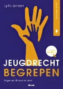 De cover van jeugdrecht begrepen van koninklijke boom uitgevers toont een gele achtergrond met zwarte tekst en oranje gele handen