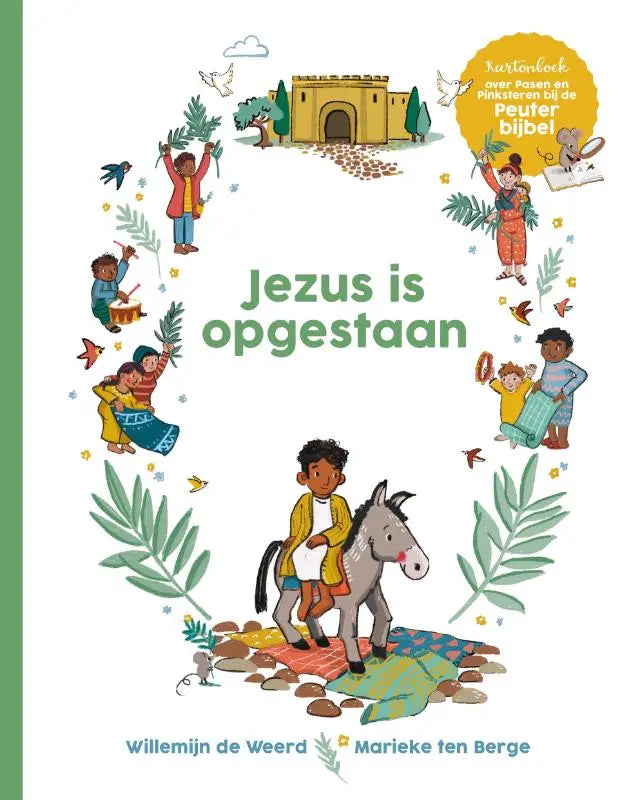 Kleurijk hardcover kinderboek jezus is opgestaan met illustraties voor jonge lezers over feestelijke bijbelse scenes
