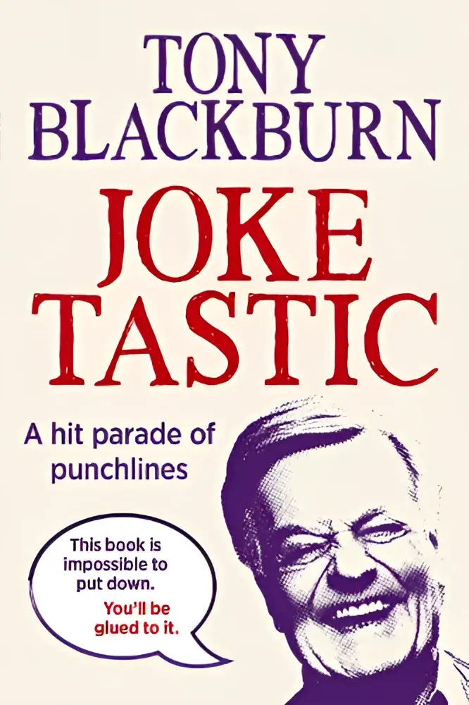 Tony blackburns joketastic boek met gedurfde rode en paarse letters en een illustratie van de auteur over grappen en raadsels