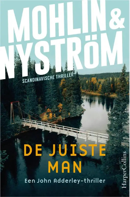 De juiste man boekomslag toont een witte hangbrug over een rustige reflecterende meer met herfstachtige bomen