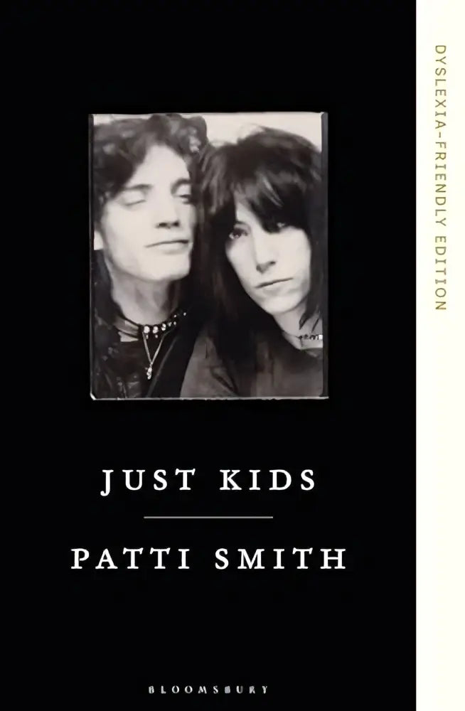 Black hardcover patti smith book just kids dyslexia-friendly edition with black-and-white cover photo and white text