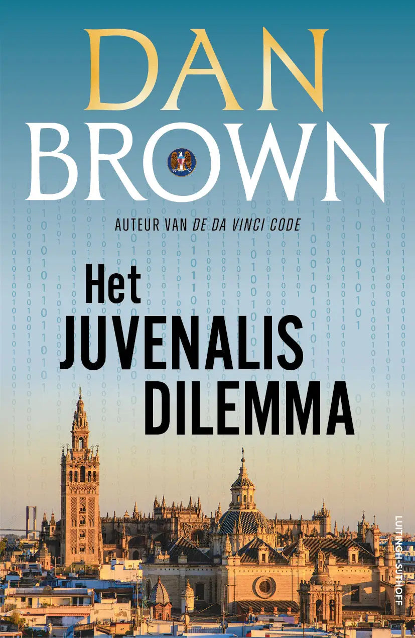 De cover van dan browns boek het juvenalis dilemma toont de sevilla kathedraal met digitale code op de achtergrond