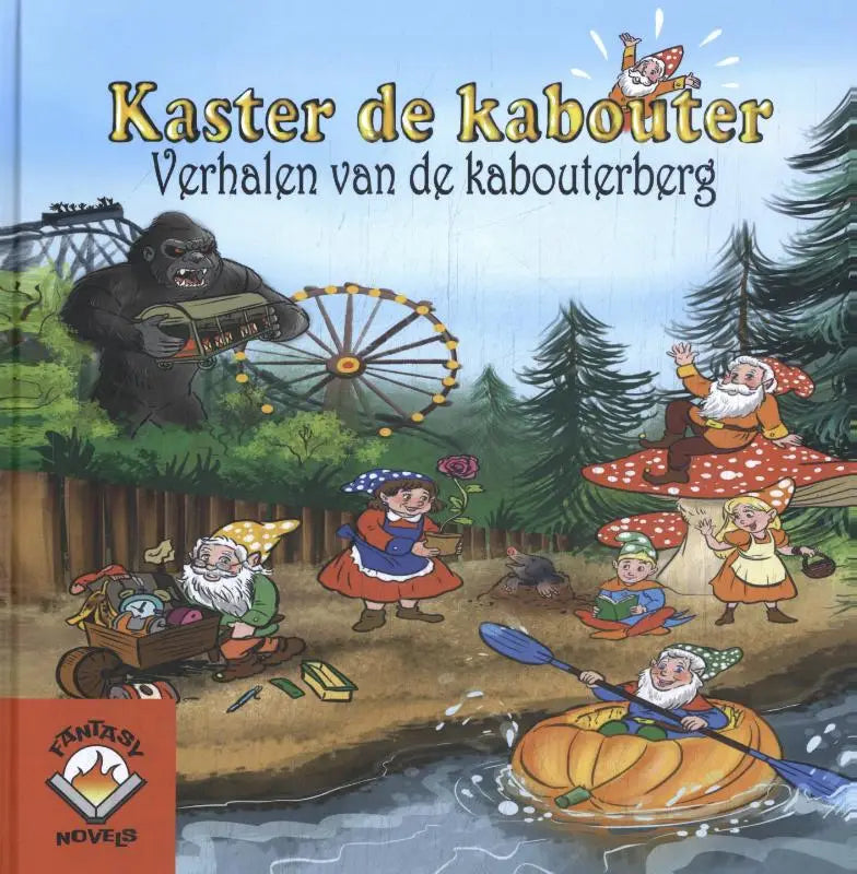 Kaster de kabouter kinderboekcover met kleurrijke illustraties van kabouters, gorilla met trein en reuzenrad voor jonge lezers