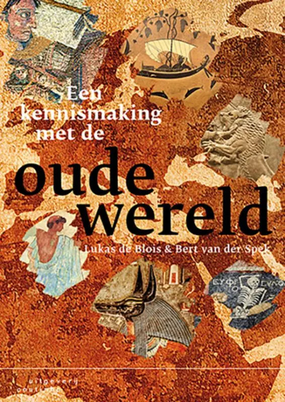 Boekcover Een kennismaking met de oude wereld 7e druk met oude artefacten op oranje achtergrond