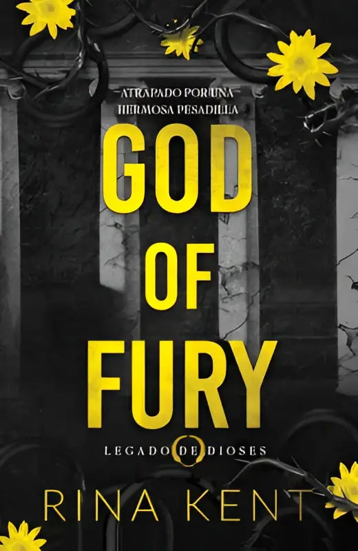 Het boek kent r god of fury spanish edition heeft gele tekst en zwarte smeedijzeren patronen op een donker achtergrond