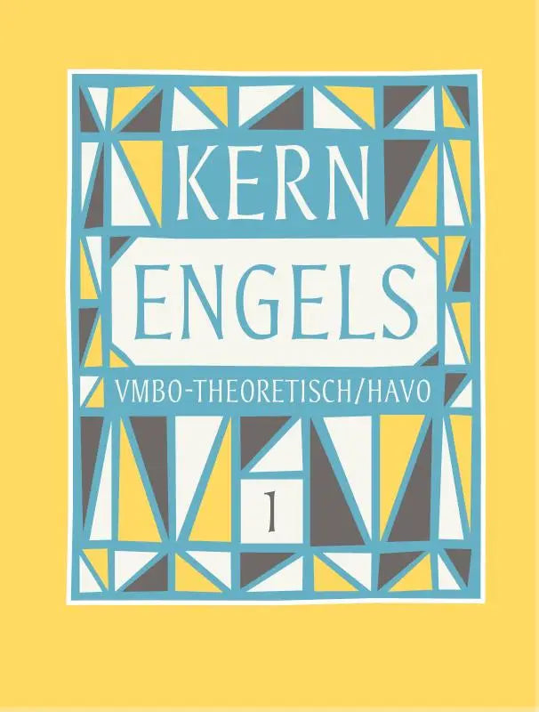 De kern engels vmbo-theoretisch havo leerboek met geometrisch ontwerp in teal en geel op felgele achtergrond