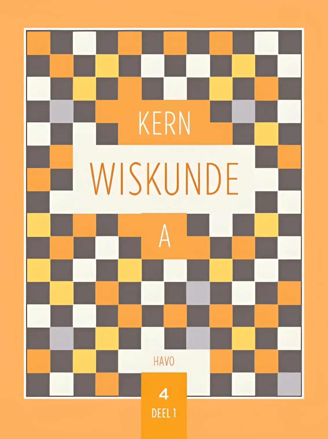 Oranje en grijze pixelachtige ruitjeskatern met de titel kern wiskunde a op de voorkant van het studieboek kern wiskunde