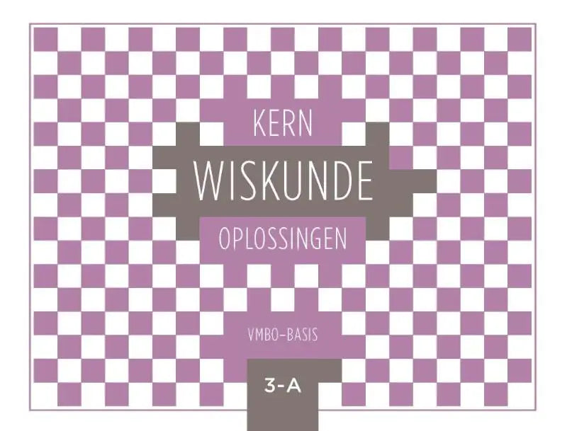 Paars-wit geblokte boekcover met titel kern wiskunde oplossingen in het midden voor het product kern wiskunde