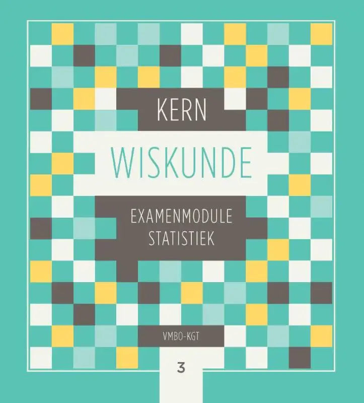 Teal en gele pixelachtige cover van een kern wiskunde examenmodule statistiek boek