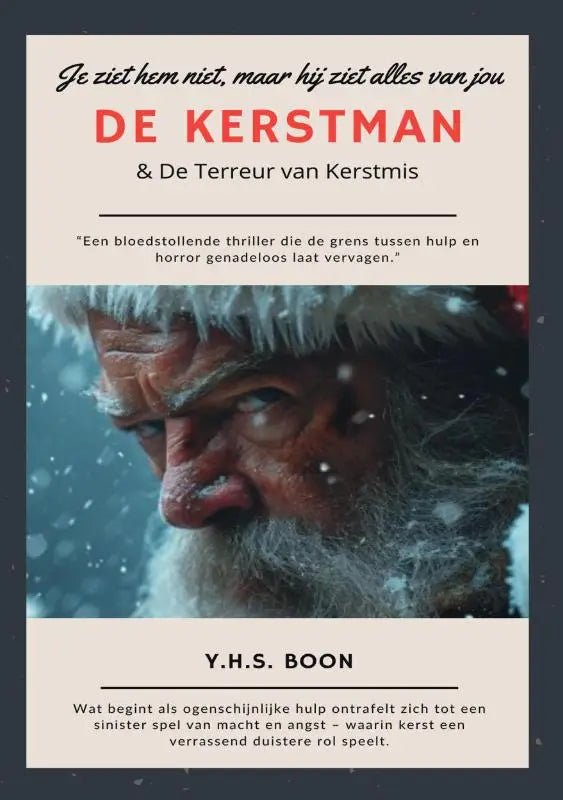 De kerstman - de terreur van kerstmis boekcover met close-up van een oudere man met wit haar en baard tegen sneeuw