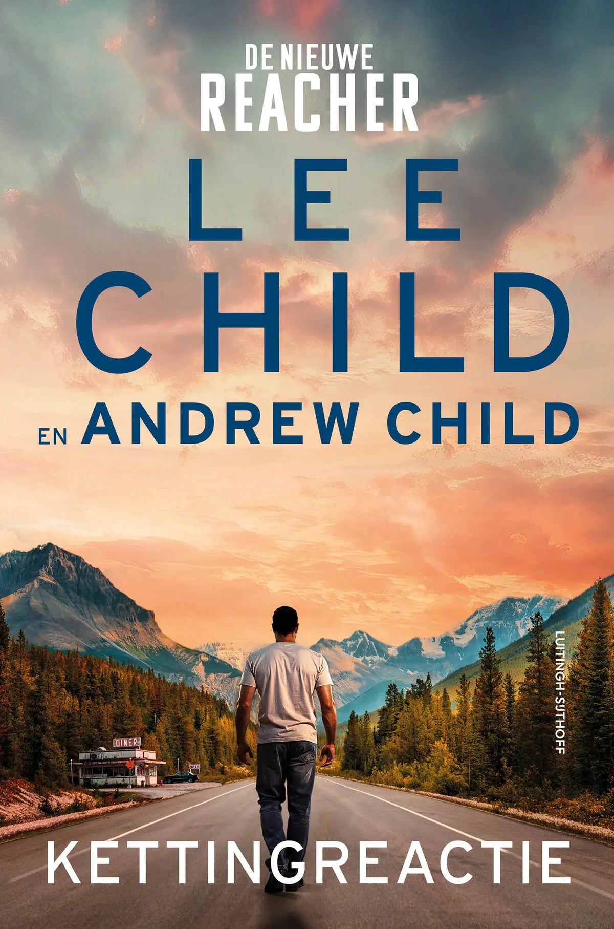 De nieuwe reacher boekcover door lee child en andrew child toont man wandelend richting bergen onder oranje blauwe lucht