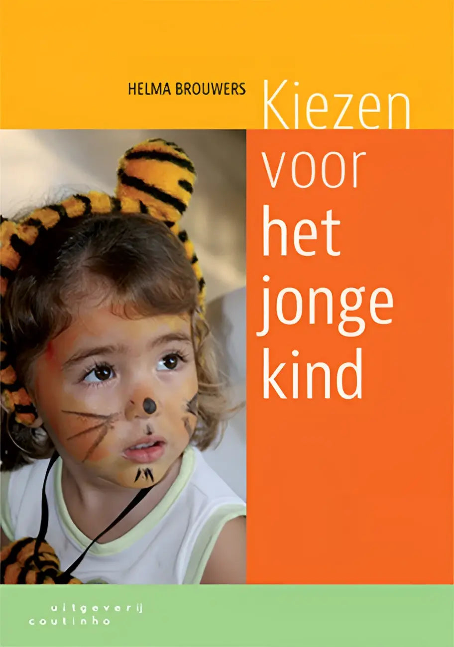 Boekcover Kiezen voor het jonge kind met kind in tijger schmink
