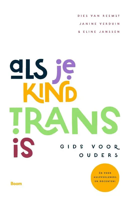 De boekcover van als je kind trans is gids voor ouders toont kleurrijke typografie in paars geel groen en bordeaux op wit