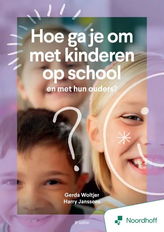 Paars omslagen boek hoe ga je om met kinderen op school en met hun ouders achtste editie voor pedagogisch medewerker