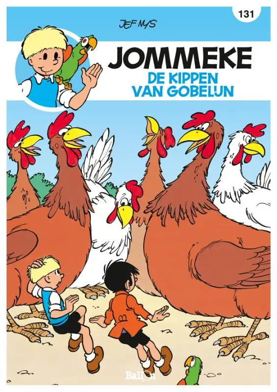Cover van de jommeke stripboek de kippen van Gobelijn met kleurrijke illustratie van jef nys in strips algemeen