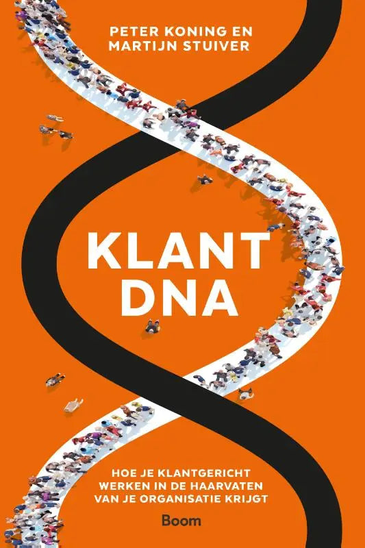 Oranje boekcover met zwarte dna-streng van mensen getiteld klantdna over klantgericht werken in organisaties