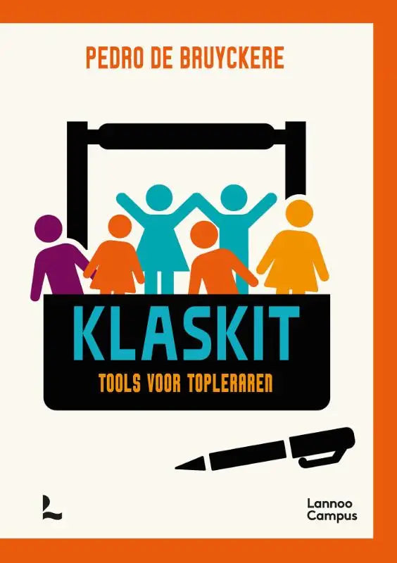 De boekomslag van klaskit toont kleurrijke gestileerde figuren voor een schoolbord met een oranje rand voor onderwijs algemeen