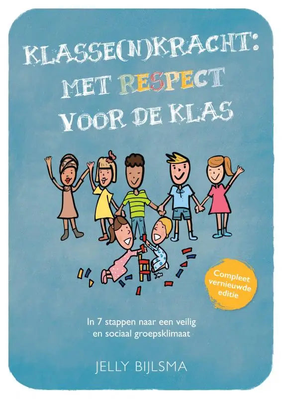 Blauwe kinderboekcover van klasse n kracht met cartoonkinderen en focus op sociaal groepsklimaat en respect