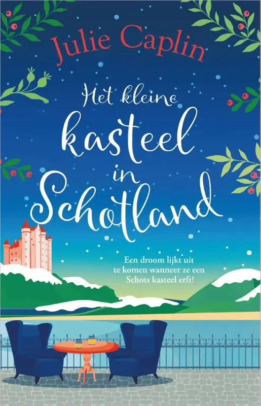 Boekcover met een illustratie van een schots kasteel met sneeuw en een patio met blauwe stoelen bij een kasteel erft