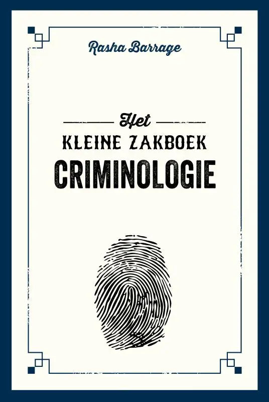 Het kleine zakboek criminologie