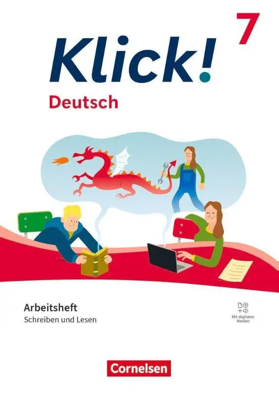 Klick deutsch 7 arbeitsheft mit bunten illustrationen eines drachen und schülern für schreiben und lesen und digitalen medien