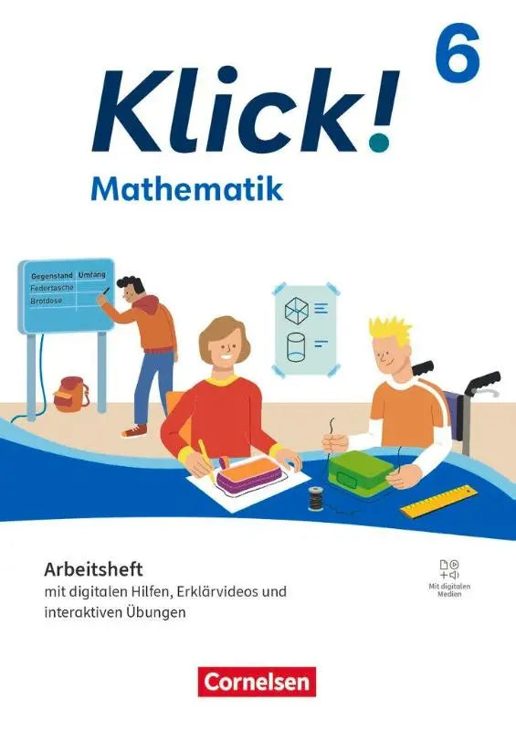 Klick mathematik 6 schuljahr arbeitsheft mit digitalen medien mit kleurrijke illustraties van studenten