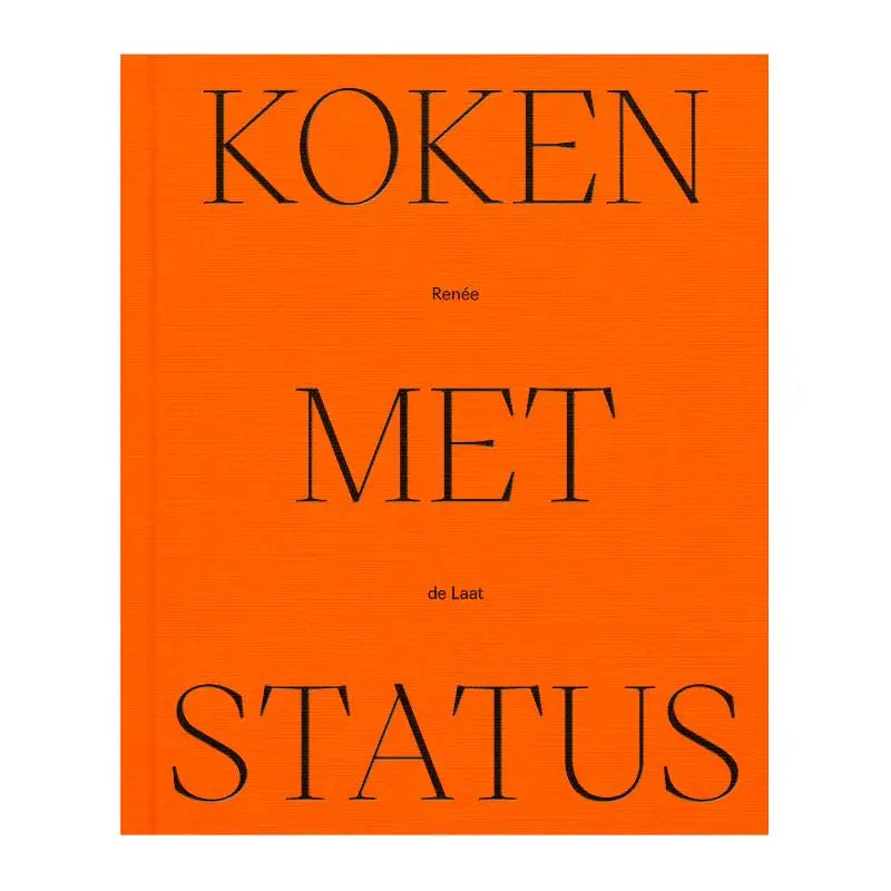 Bright orange hardcover cookbook titled koken met status with bold black serif typography on the cover