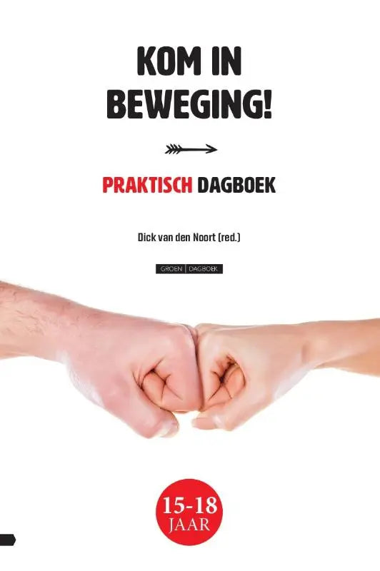 Cover van praktisch dagboek kom in beweging met zwarte en rode tekst en twee vuisten op witte achtergrond