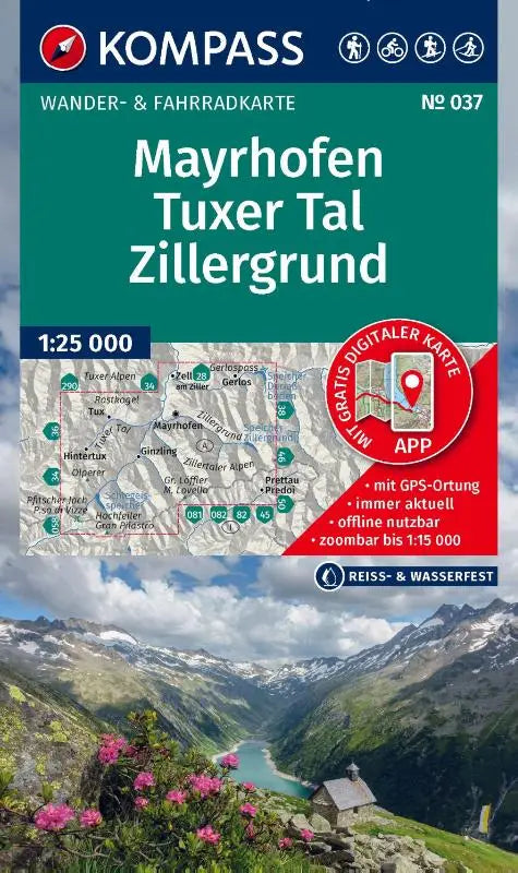 KOMPASS Wanderkarte 037 Mayrhofen, Tuxer Tal, Zillergrund 1:25.000 - Wander- und Fahrradkarte in einem - inklusive Offline-Verwendung in der KOMPASS-App. Wander-& Radwege. Skitouren. Langlaufen.