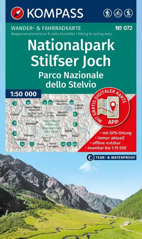 KOMPASS Wanderkarte 072 Nationalpark Stilfser Joch / Parco Nazionale dello Stelvio 1:50.000 - Wander- und Fahrradkarte in einem - inklusive Offline-Verwendung in der KOMPASS-App. Wander-& Radwege. Skitouren.