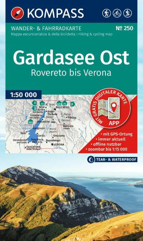 KOMPASS Wanderkarte 250 Gardasee Ost, Rovereto bis Verona 1:50.000 - Wander- und Fahrradkarte in einem - inklusive Offline-Verwendung in der KOMPASS-App. Wander-& Radwege. Skitouren.