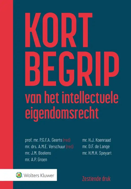 De boekcover van kort begrip van het intellectuele eigendomsrecht toont rode tekst op een diepgroene achtergrond van wolters kluwer nederland
