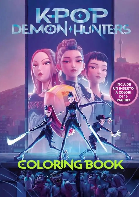 Kpop demon hunters coloring book with vibrant neon artwork and glossy cover featuring stylized demon hunters characters