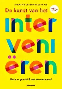 De kunst van het intervenieren boek met kleurrijke oranje gele typografie door hanneke laarakker management algemeen