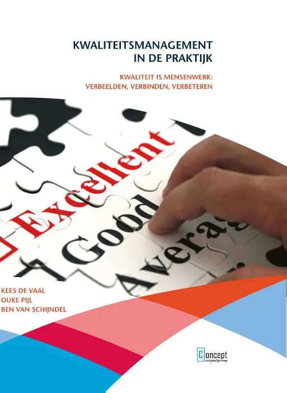 De boekcover van kwaliteitsmanagement in de praktijk toont een witte puzzel met zwarte en rode tekst en het woord excellent in rood, cees beek en ouke pijl management algemeen