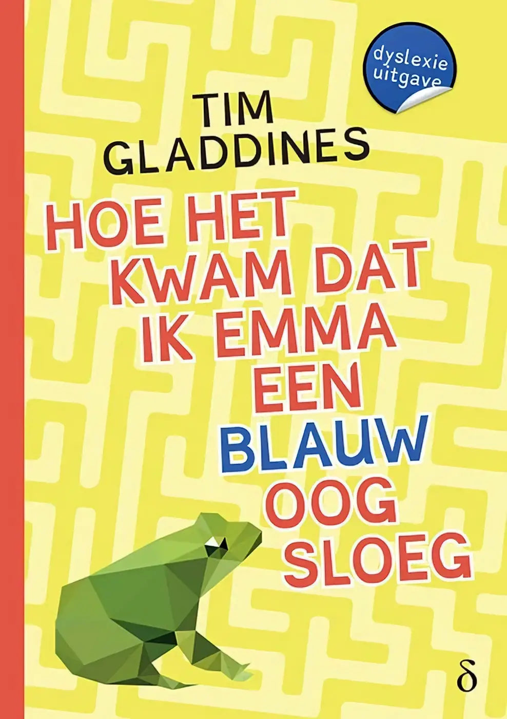 Boekhoe het kwam dat ik Emma een blauw oog sloeg met een groene geometrische kikker op een gele doolhof achtergrond