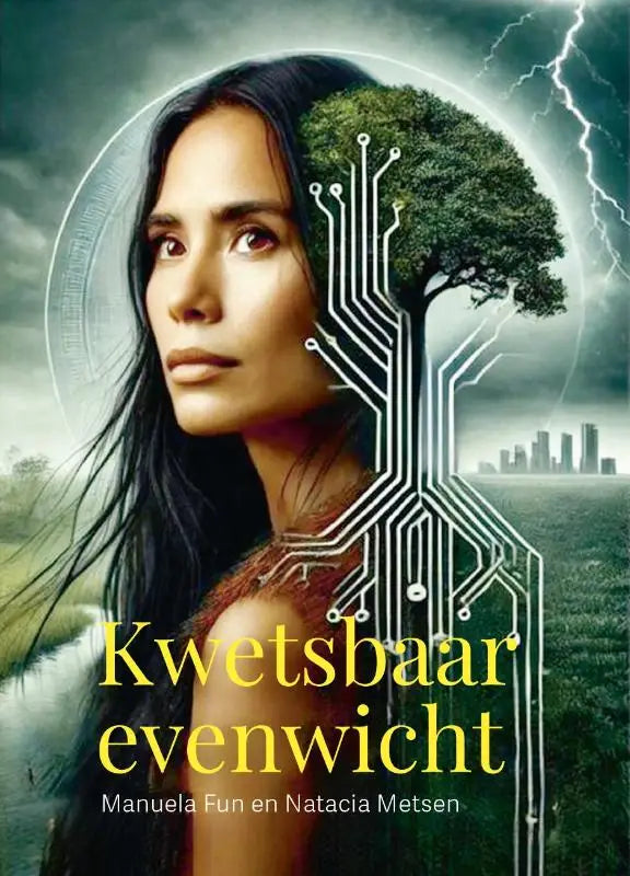 De boekcover van kwetsbaar evenwicht toont een vrouw met donker haar en een groene boom met circuitpatronen tegen een stormachtige lucht
