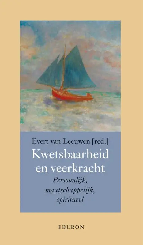 Boekcover van kwetsbaarheid en veerkracht met een rood zeilbootje en donkerblauwe zeilen door eburon uitgeverij