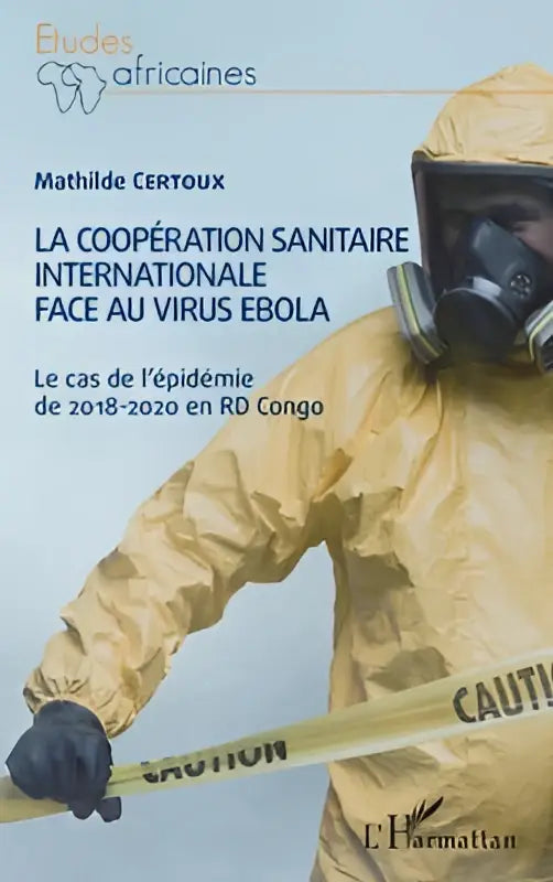 Een gele beschermende overall met zwart gezichtsmasker en handschoenen gebruikt in sanitaire internationale face bij ebola-uitbraak 2018-2020