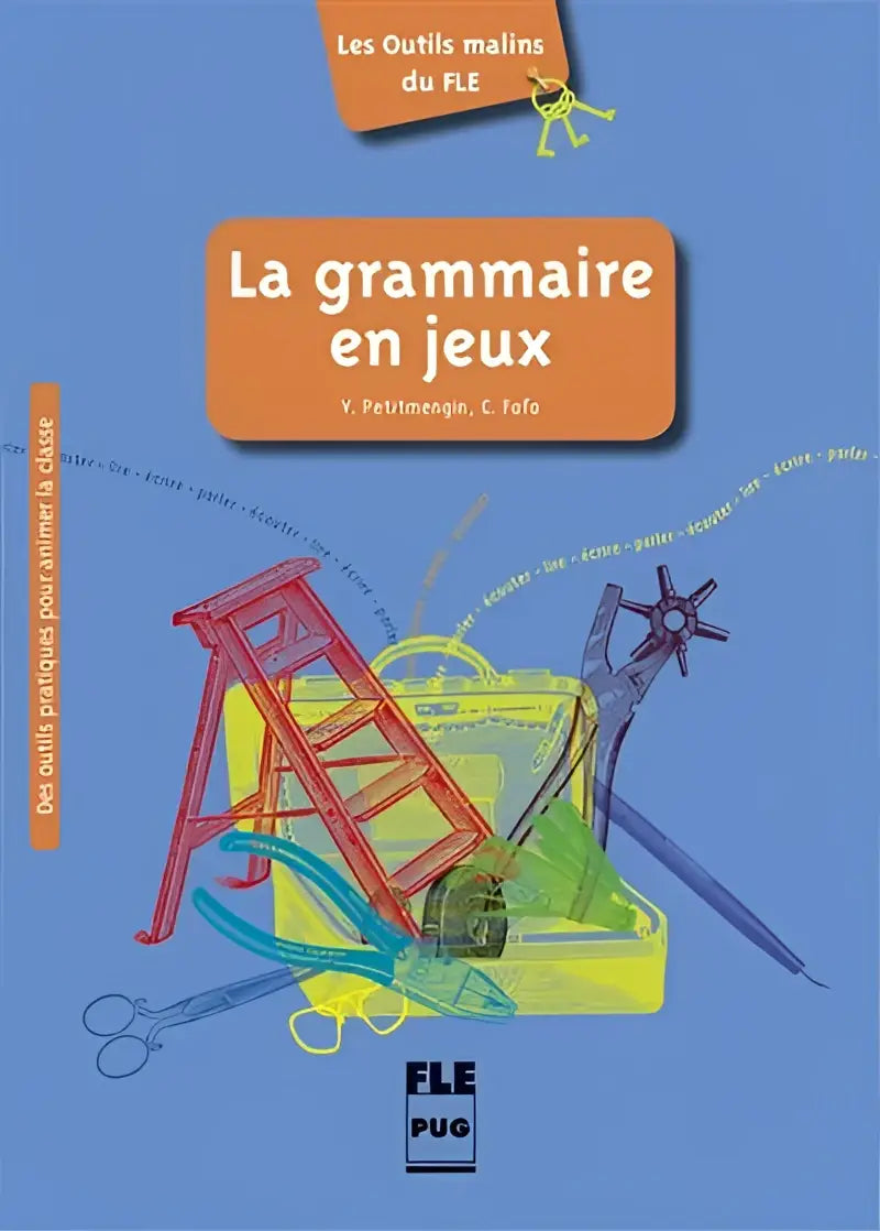 La grammaire en jeux - la grammaire en jeux - boek